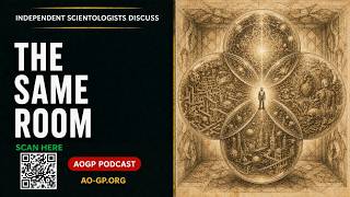 The Same Room: Subsets Part VI — Independent Scientology
