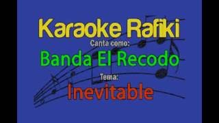 Banda El Recodo - Inevitable Karaoke Demo