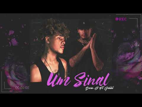 Burn-O ft. Guhhl - Um Sinal (Áudio Oficial)