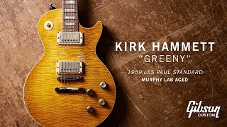 YouTube Video - Gibson Custom Shop Kirk Hammett 'Greeny' 1959 Les Paul Standard