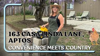 163 Casa Linda, Aptos Home for Sale: Convenience meets country.