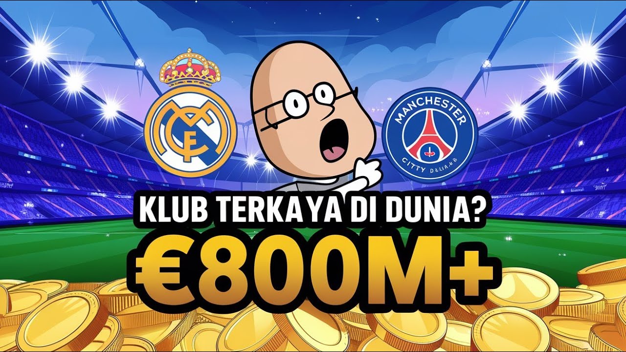 10 Klub Sepak Bola TERKAYA di Dunia! 💰⚽ Siapa Nomor 1?
