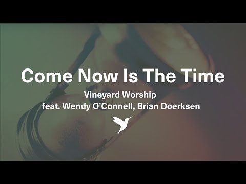 Thumbnail for Come Now Is the Time to Worship video