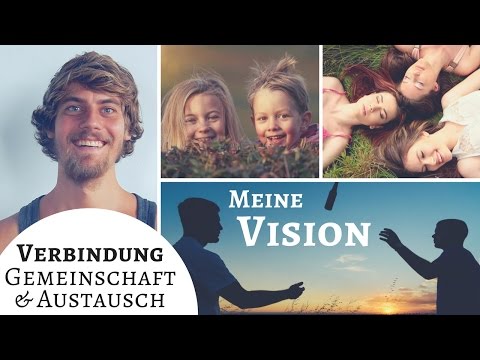 NEXT LEVEL | Meine Vision - Verbindung & Community