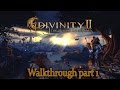 Divinity 2: The Dragon Knight Saga Walkthrough Part 1 1