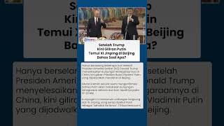 Belum Lama Trump Sambangi Beijing, Kini Gantian Putin Sambangi Xi Jinping di Beijing, Bahas Apa?