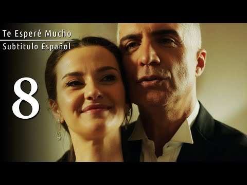 Te Esperé Mucho | Seni Çok Bekledim Capitulo 8 (SUBTITULO ESPAÑOL)