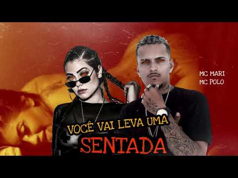 MC POLO FEAT MC MARI - VOCÊ VAI LEVA UMA SENTADA - (REMIX BREGA FUNK)