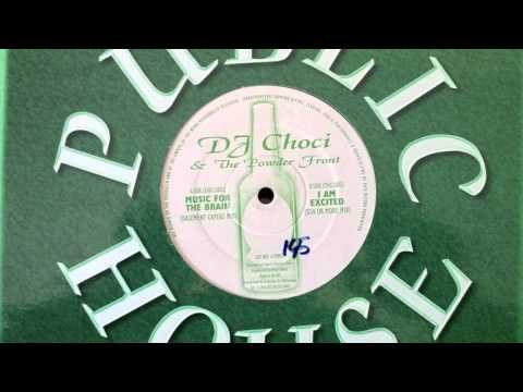 DJ Choci & The Powder Front - Music for the Brain