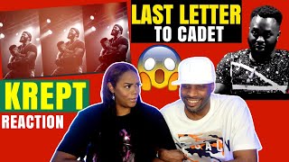 AMERICANS REACT TO UK RAP_KREPT &quot;LAST LETTER TO CADET&quot;| ANNDD ...OPEN THE FLOOD GATES!! 😩😢😌