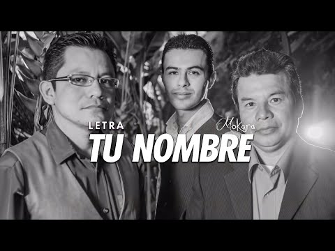 Mokara - Tu Nombre