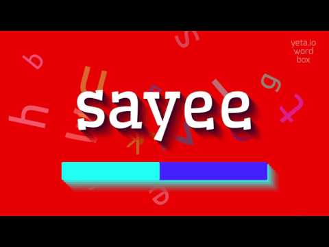 How to say "sayee"! (High Quality Voices)