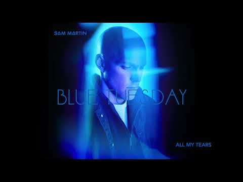 Sam Martin - All My Tears (Official Audio)