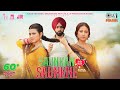 Saunkan Saunkne Title Song Ammy Virk Nimrat Khaira Sargun Mehta Miss Pooja Desi Crew