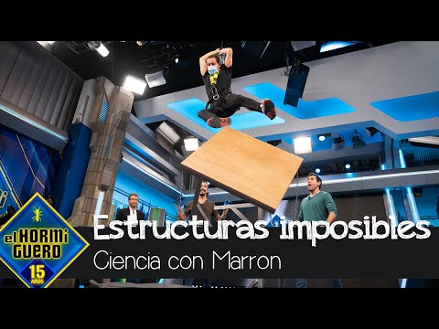 Marron arriesga con su ciencia más 'inestable' y las estructuras imposibles - El Hormiguero