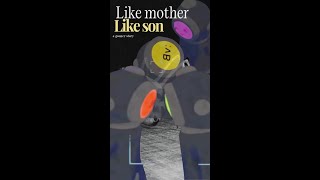 like mother like son