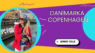 Danimarka Kopenhag'da 4 Gece 5 Gün/ Ulaşım, Yeme İçme, Alışveriş, Gezilecek Yerl