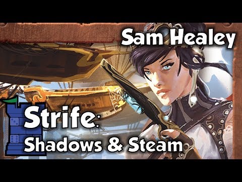 Strife: Shadows & Steam Review with Sam Healey