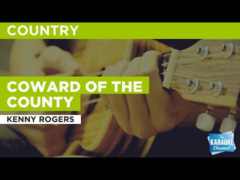 Coward Of The County : Kenny Rogers | Karaoke with Lyrics