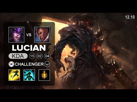 Lucian vs Syndra ADC - KR Challenger - Patch 12.10 Season 12