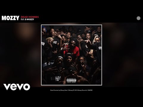 Mozzy - Dead Homies ft. E Mozzy (Official Audio)