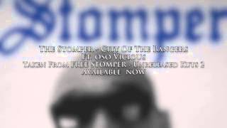 Stomper - City Of The Bangers - Taken From FREE STOMPER Unreleased Kuts 2