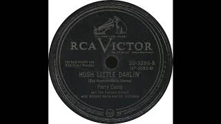 RCA Victor 20-3586-B - Hush Little Darlin&#39; - Perry Como and the Fontane Sisters