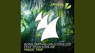 Magic Trip (Extended Mix)