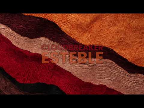Esteble - Cloudbreaker