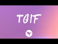 GloRilla TGIF Lyrics