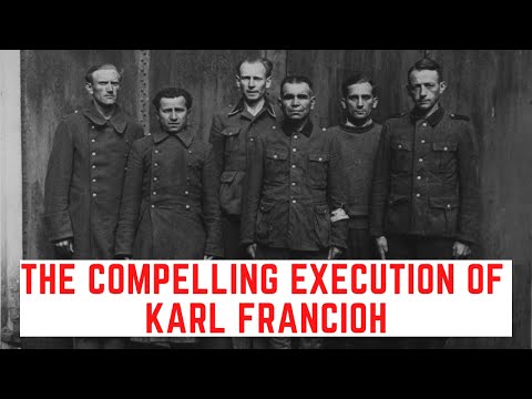 The COMPELLING Execution Of Karl Francioh - The Cook Of Bergen-Belsen