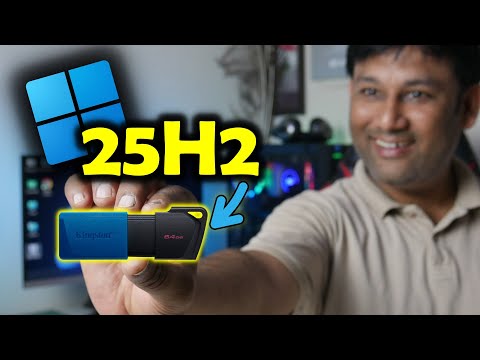 Windows 11 25H2 Bootable USB: Universal Method for All Desktop & Laptops.