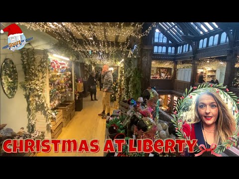 Christmas at Regent Street | Liberty of London Christmas Shop