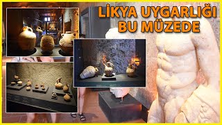 Likya Uygarlığı Bu Müzede Sergileniyor