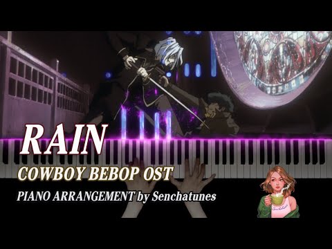 Cowboy Bebop - Rain - Soundtracks
