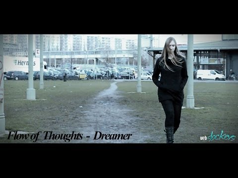 Flow of Thoughts: Dreamer - webslackers