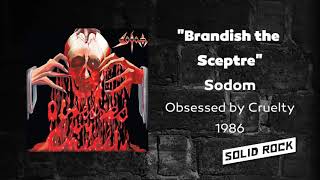 Sodom - Brandish the Sceptre
