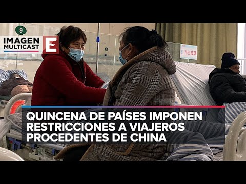 Países con restricciones a viajeros de China por ola covid; ¿México está incluido?