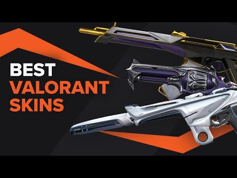 The Best Valorant Skins in 2022