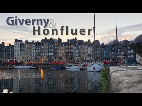 Giverny & Honfleur - France Highlights - Day 1