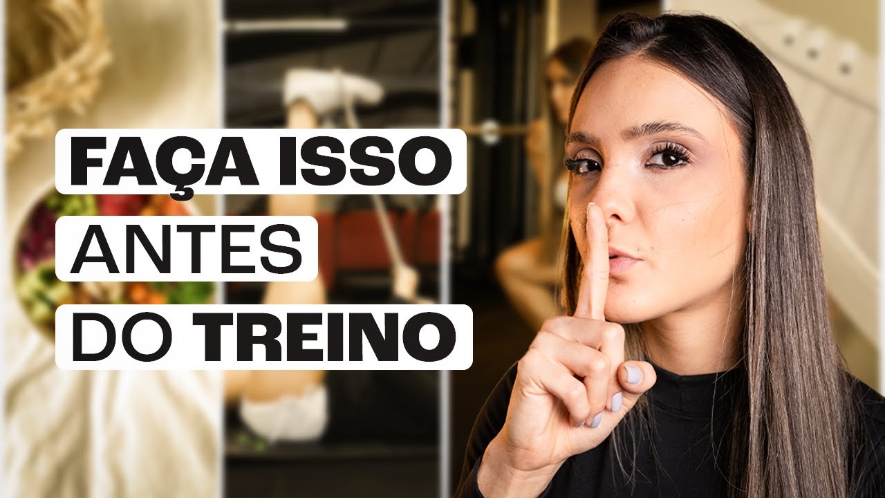 4 Coisas para fazer antes dos treinos para ter mais resultados