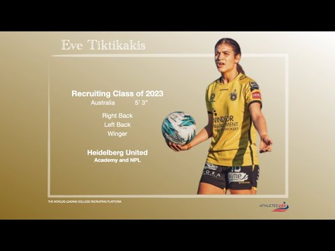 Women's Soccer | NPL Youth Fullback/Winger | Eve Tiktikakis, Australia | Recruit 2023