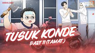 Download lagu TUSUK KONDE PART 11 (TAMAT) - Dhot Design mp3