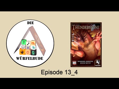 Die Würfelbude - 13_4:Thunderstone
