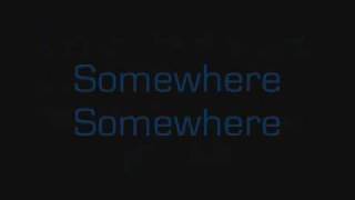 Somewhere Someday Music Video