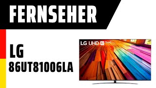 Fernseher LG 86UT81006LA | Test | Deutsch