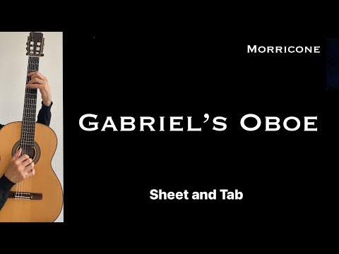 Gabriel’s oboe (E. Morricone), Guitar lesson, sheet and Tab