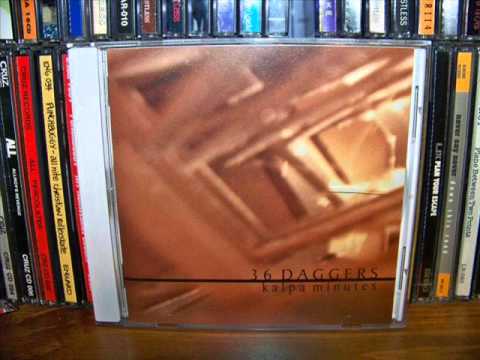 36 Daggers - Kalpa Minutes (2004) (Full Album)