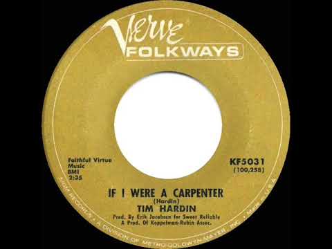 1st RECORDING OF: If I Were A Carpenter - Tim Hardin (1966)