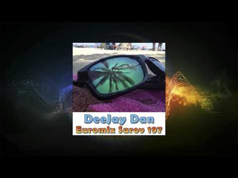 DeeJay Dan - Euromix Sarov 197 [2014]